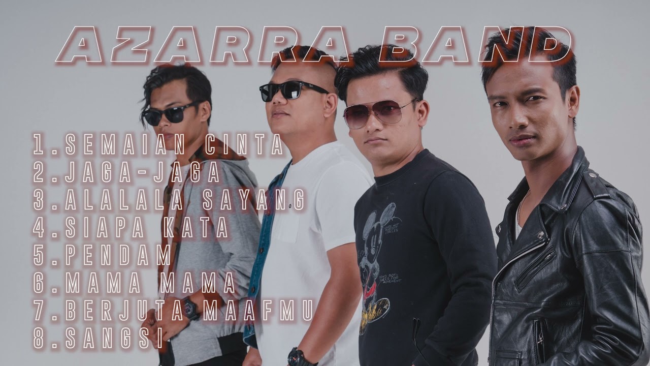 Playlist lagu Azarra Band Alalala Sayang!