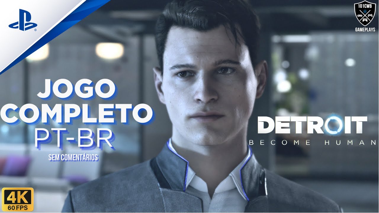 DETROIT BECOME HUMAN | JOGO COMPLETO | PS5 | 4K 60fps | Gameplay Sem Coment&aacute;rios #detroitbecomehuman