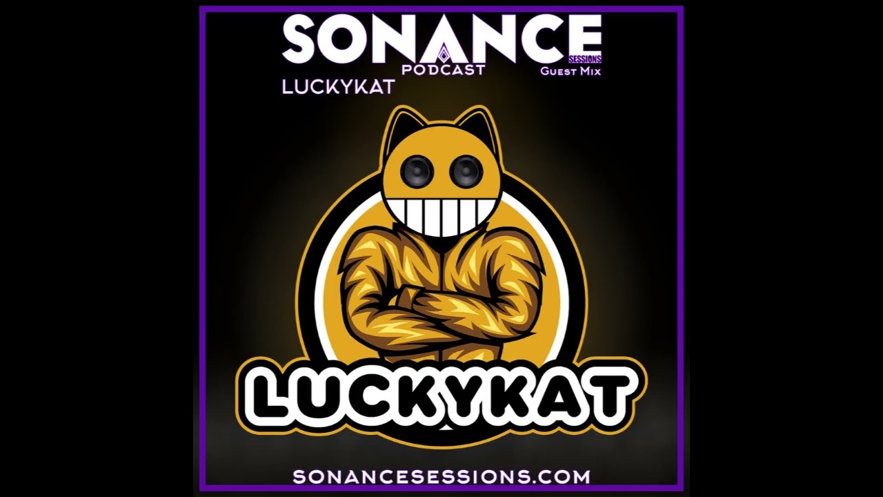 LUCKYKAT - High Contrast Mix on Sonance Sessions Podcast | Melodic Vol 42 | Aug 21st 2025