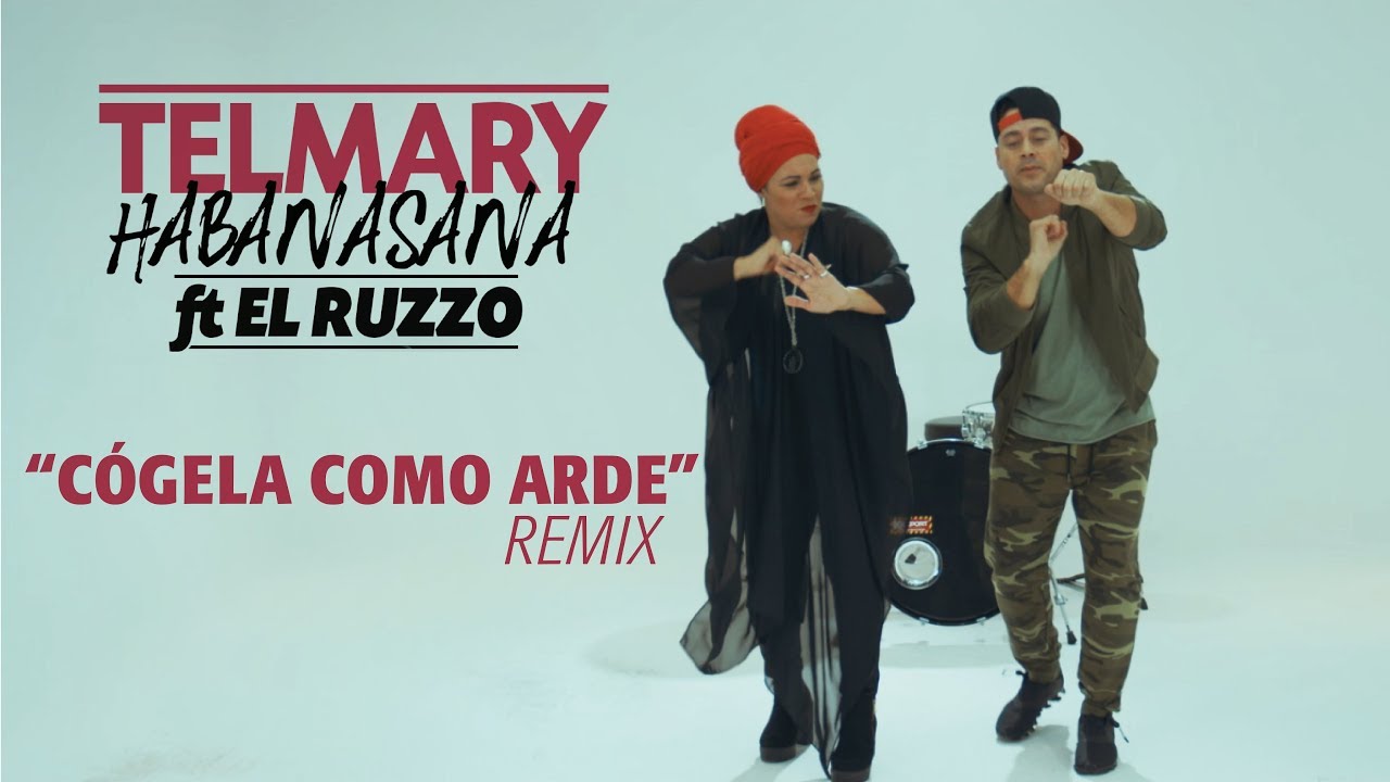 Telmary ft. El Ruzzo (Orishas) - Cógela como arde [Remix]