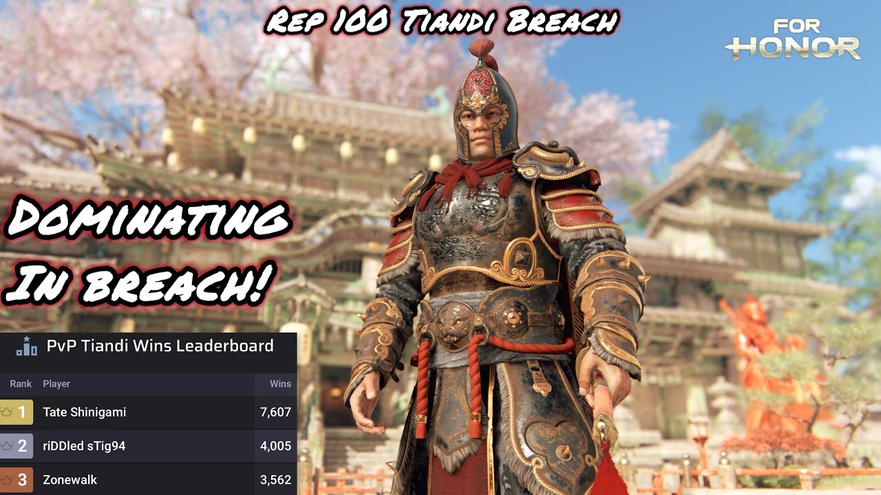 Как Тианди номер 1 ДОМИНИРУЕТ в Breach! (Tiandi Breach, репутация 100) | For Honor