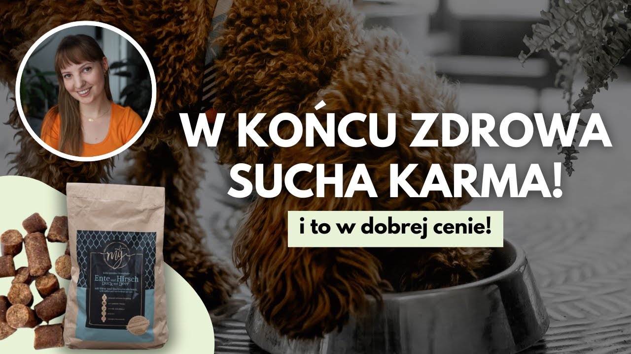 Zdrowa sucha karma dla psa!