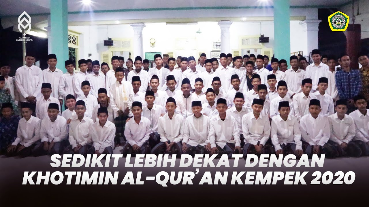 Sebuah Cerita Khotimin Al-Qur'an Kempek 2020