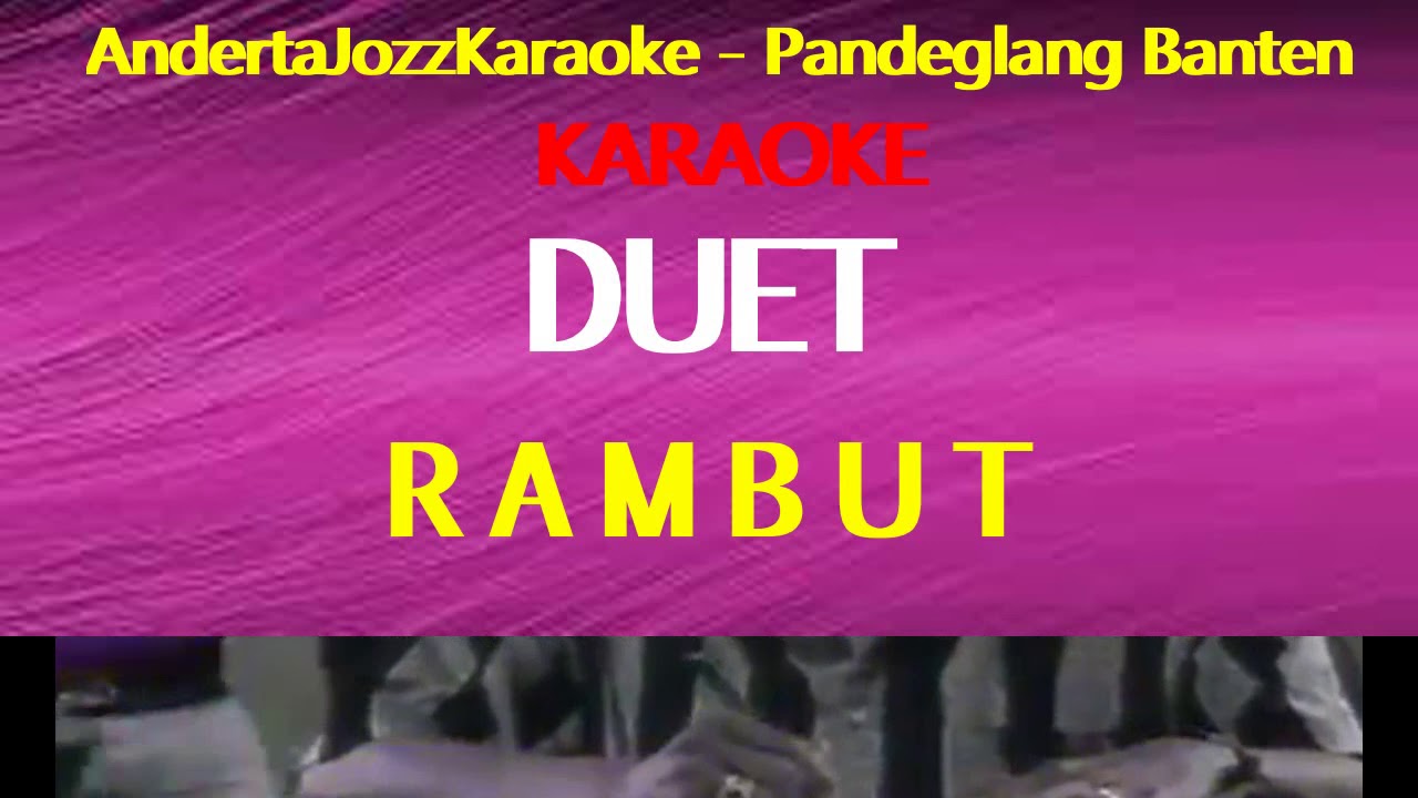 KARAOKE - RAMBUT - EVIE TAMALA & DOYOK