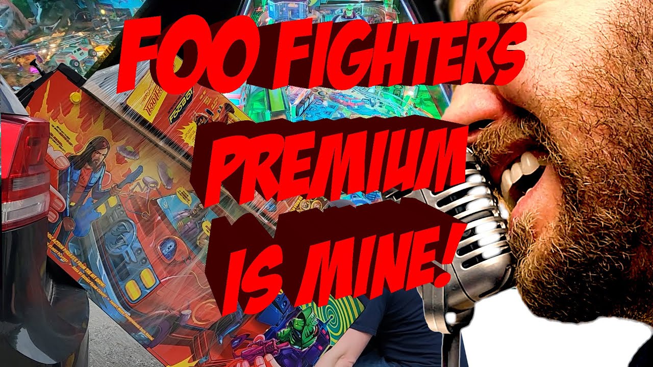 I Got My Foo Fighters Premium Pinball Machine