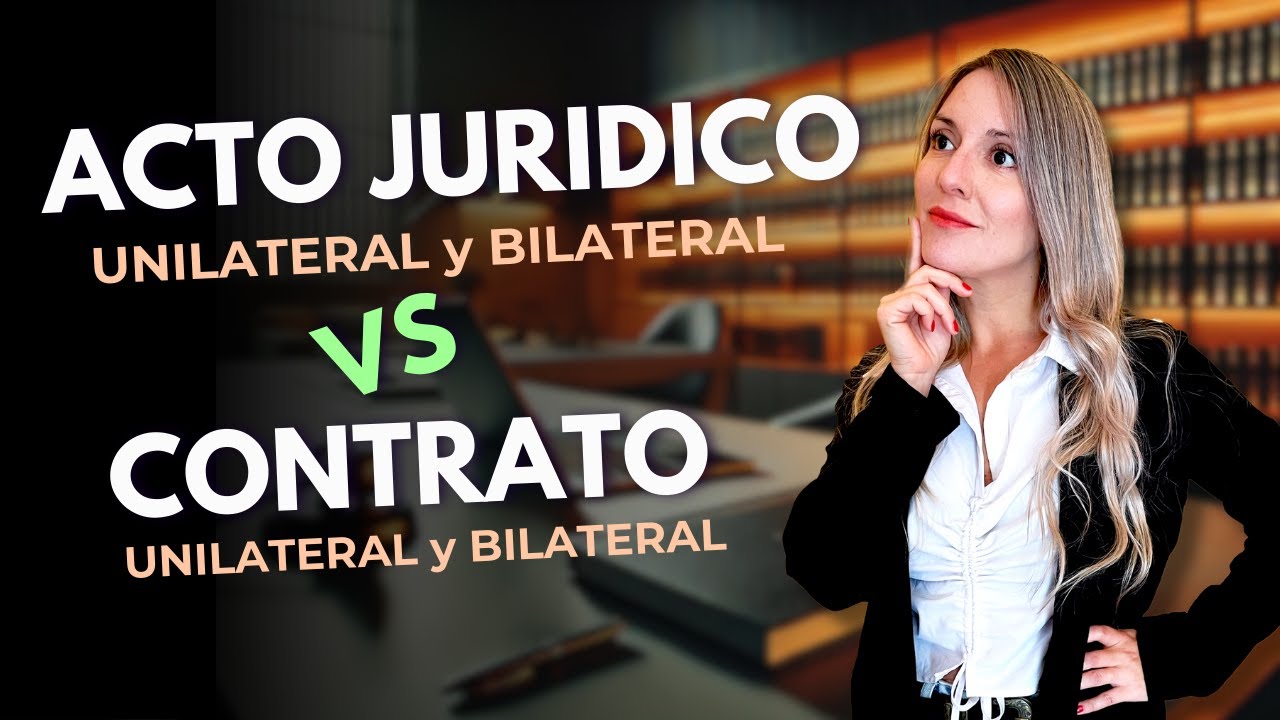 Acto Jurídico Unilateral vs. Bilateral: ¡Cuidado con Este Error Frecuente!
