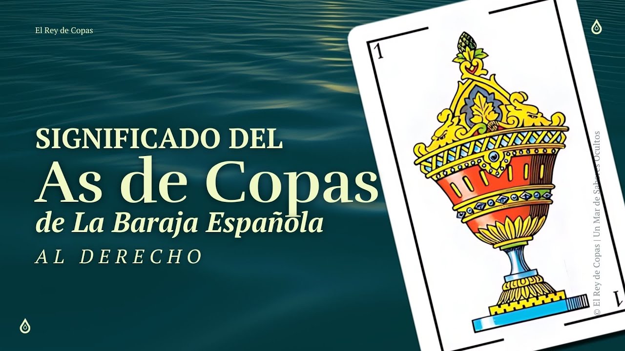 Significado: As de Copas Baraja Española | Aprende a leer las cartas españolas #2 ✨