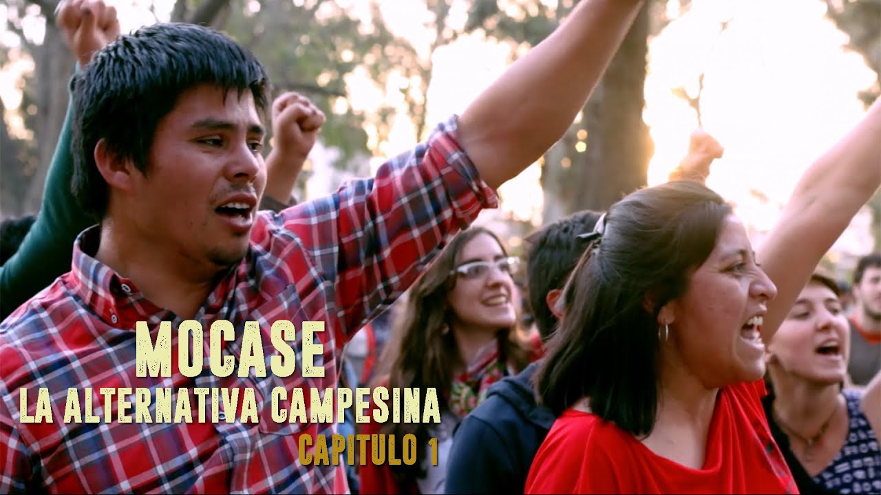 MOCASE. La alternativa campesina.  Capítulo 1