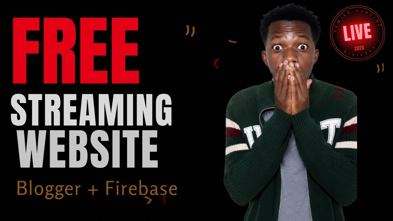 How to Create a Free Football Streaming Website in 2026 (Educational Only) &mdash; Blogger + Firebase