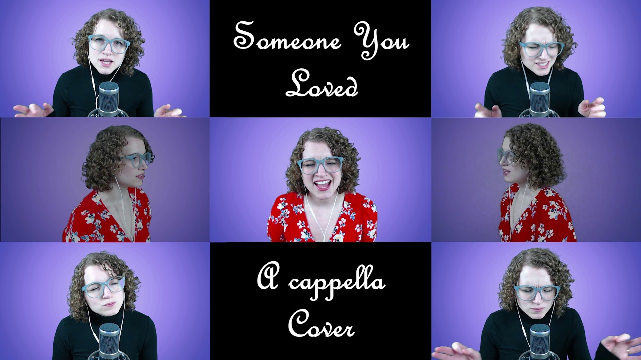 Someone You Loved - Lewis Capaldi (a cappella cover)