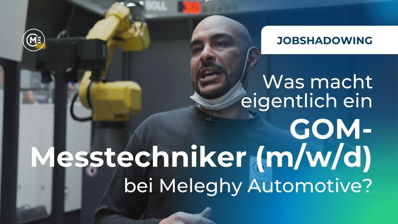 Gom-Messtechniker (m/w/d) – Was macht der eigentlich bei Meleghy Automotive? - Wir als Arbeitgeber