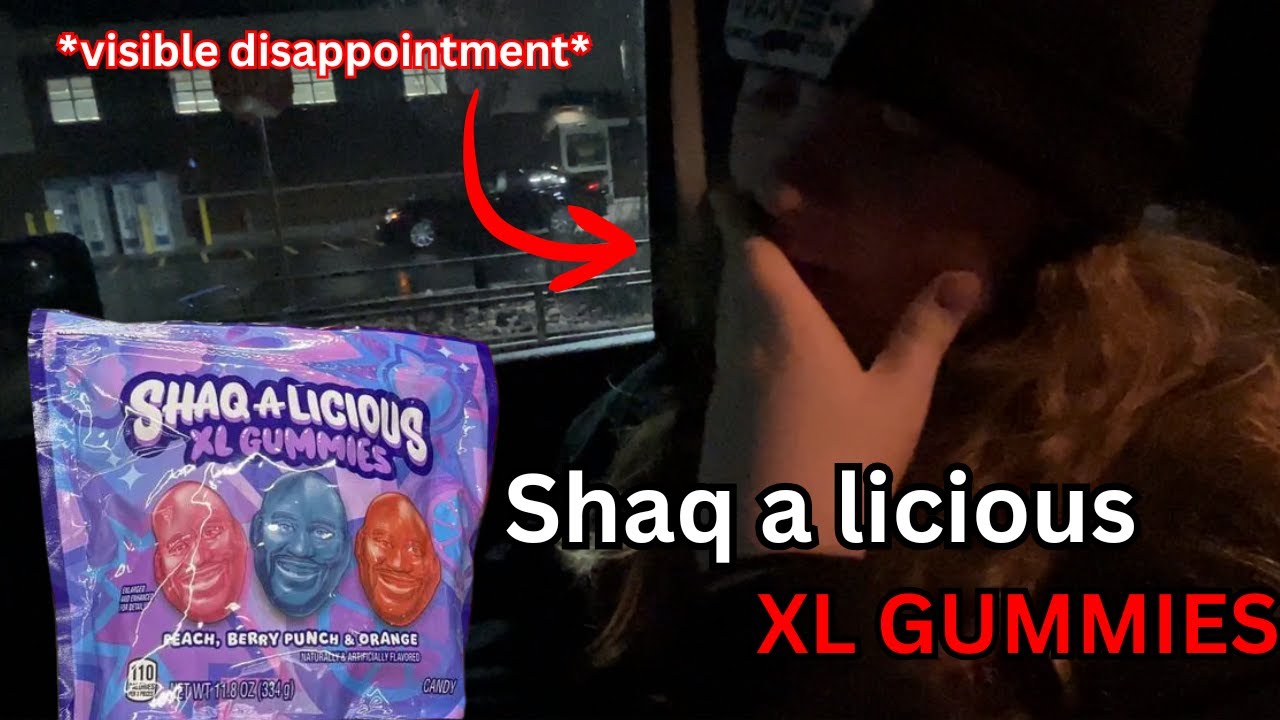 Shaq XL Gummies, Kinda Weird...