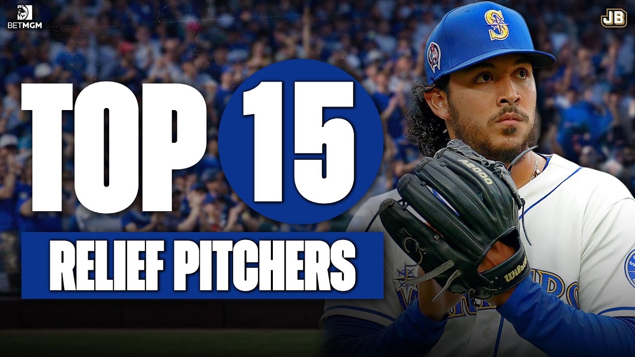 The Top 15 Relief Pitchers in MLB for 2026 | Ranking Baseball’s Best Bullpen Arms