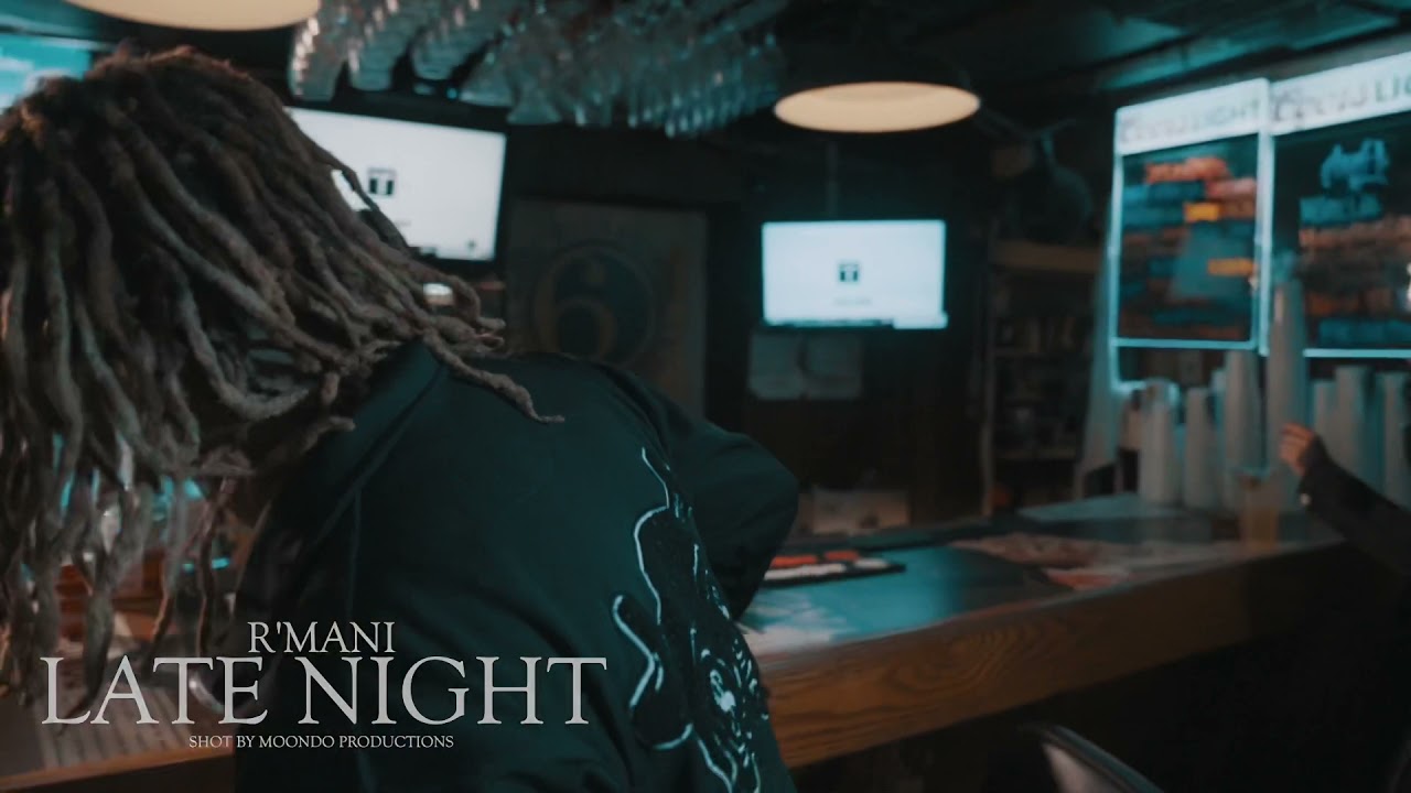 R&rsquo;mani - Late Night (Official Video)