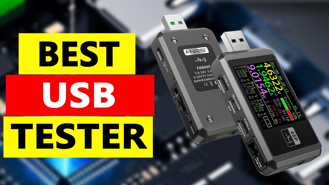 Top 3 Best USB Testers 2025