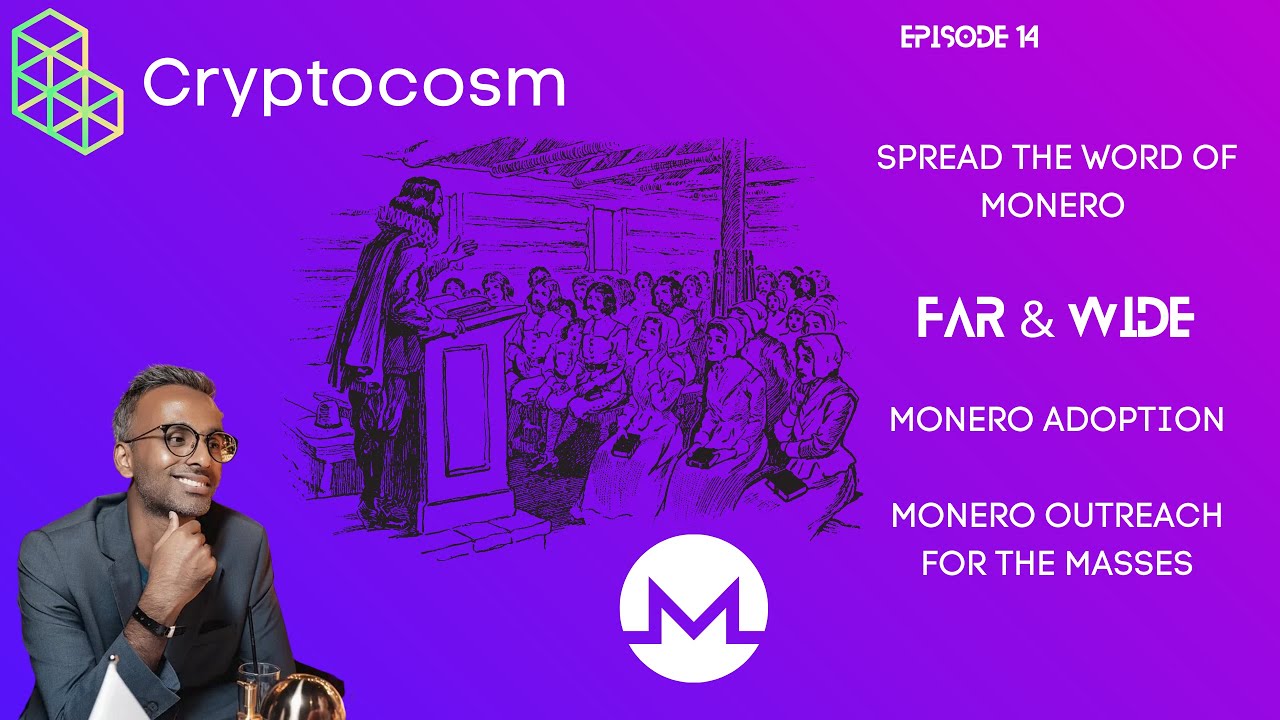CRYPTO ADOPTION FOR XMR -  SPREAD THE WORD OF MONERO FAR & WIDE - XMR IS FAST,AFFORDABLE &  RELIABLE