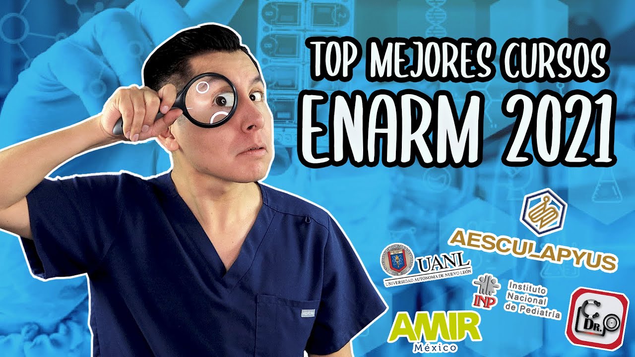 TOP MEJORES CURSOS ENARM 2021