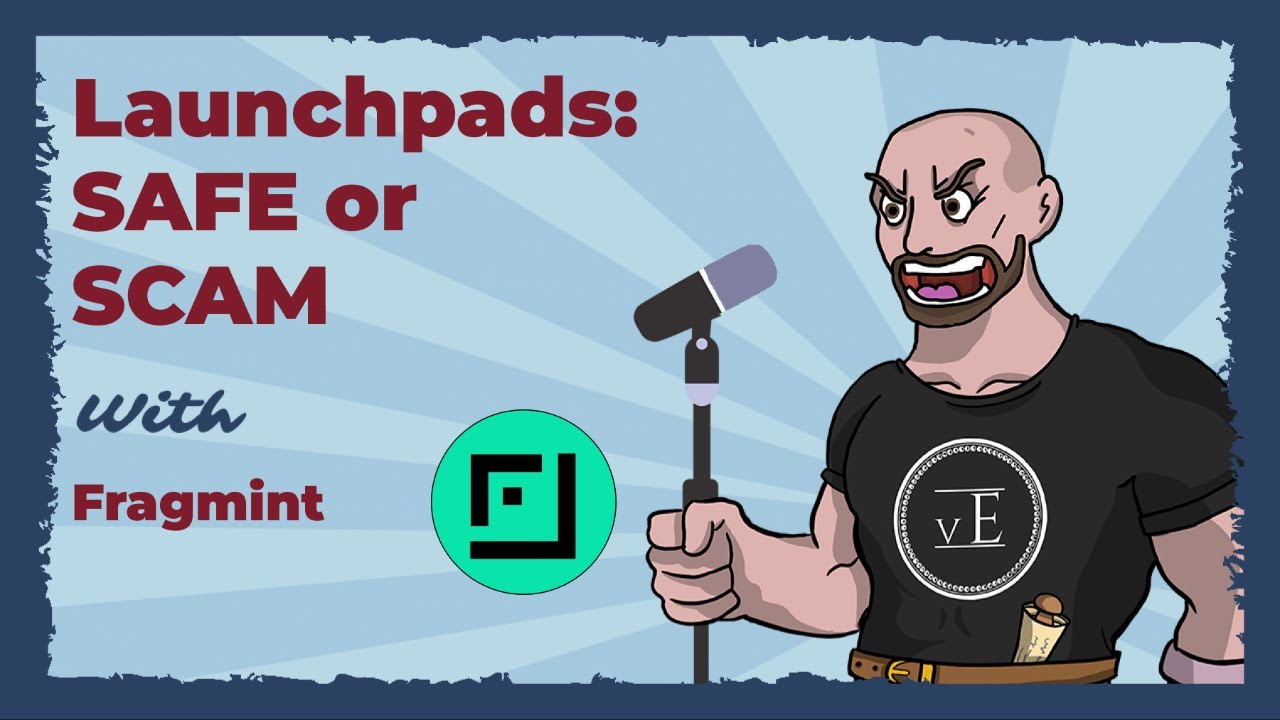 Launchpads - SAFE or SCAM | Fragmint x vEmpire