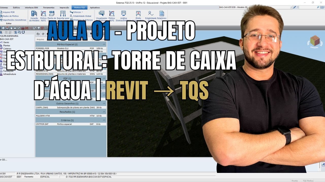 Aula 01 – Projeto estrutural: Torre de caixa d’água | Revit → TQS