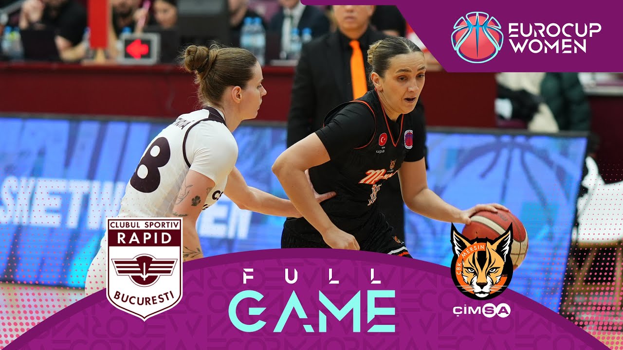 Play-Off | CS Rapid Bucuresti v &Ccedil;İMSA &Ccedil;BK MERSİN | Full Basketball Game | EuroCup Women 2025-26