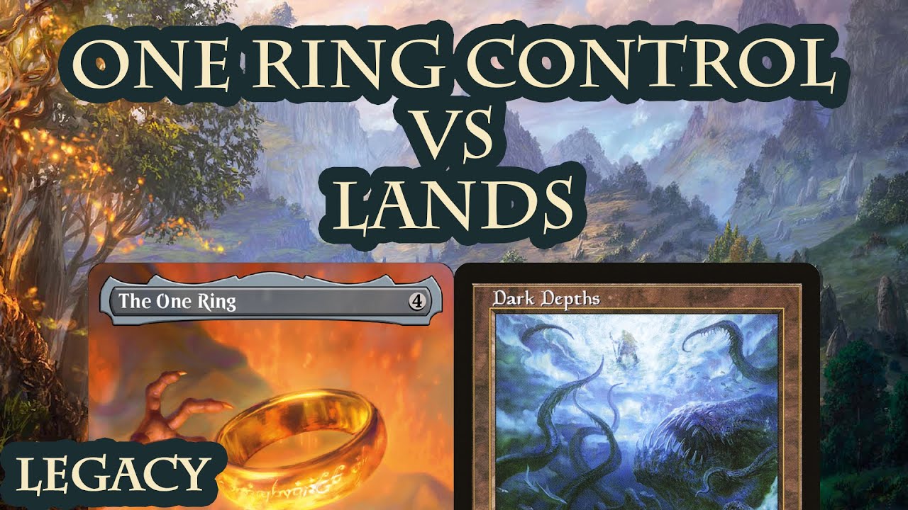 4c The One Ring Control vs Lands [MTG Legacy]