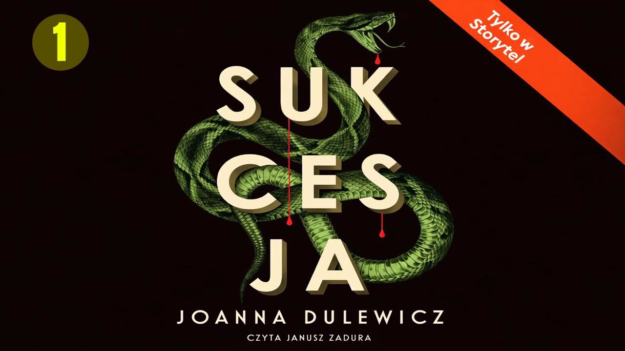 Sukcesja Autor Joanna Dulewicz Cz1 Kryminały po Polsku AudioBook PL
