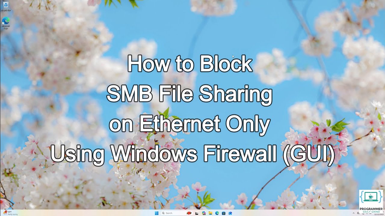 How to Block SMB File Sharing on Ethernet Only Using Windows Firewall GUI
