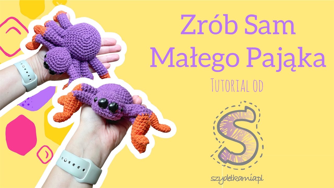 Zrób Sam maskotkę na szydełku ☆ Mały Pająk ☆ tutorial krok po kroku
