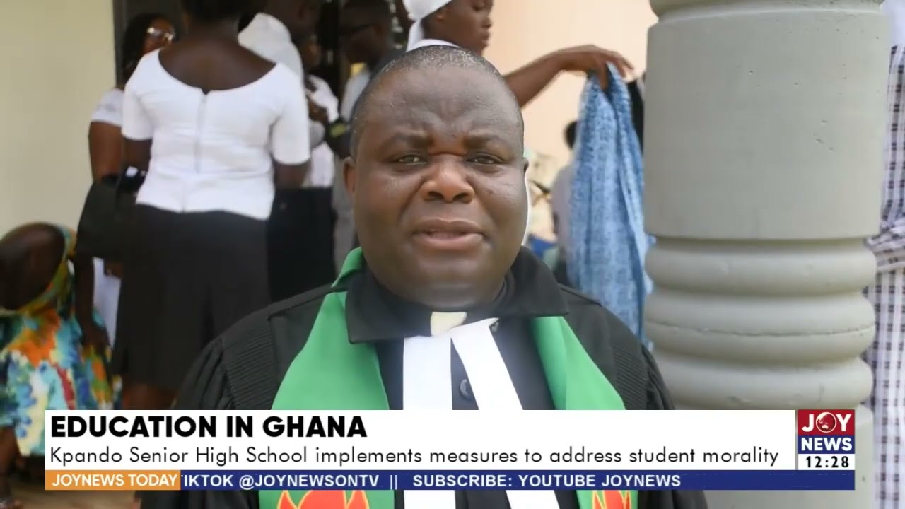 Education in Ghana: Kpando Senior High School implements measures to address student morality