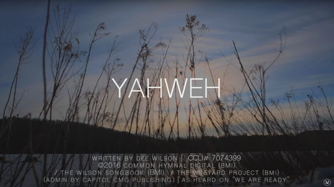 YAHWEH [Official Lyric Video] | Vineyard Soul: We Are Ready | Vineyard Worship