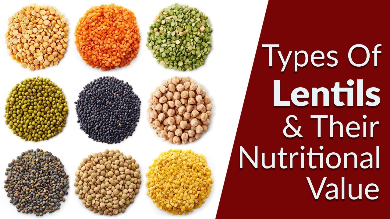 lentils and their nutritional value I दाल और इसके nutritional value I Lentil nutrition