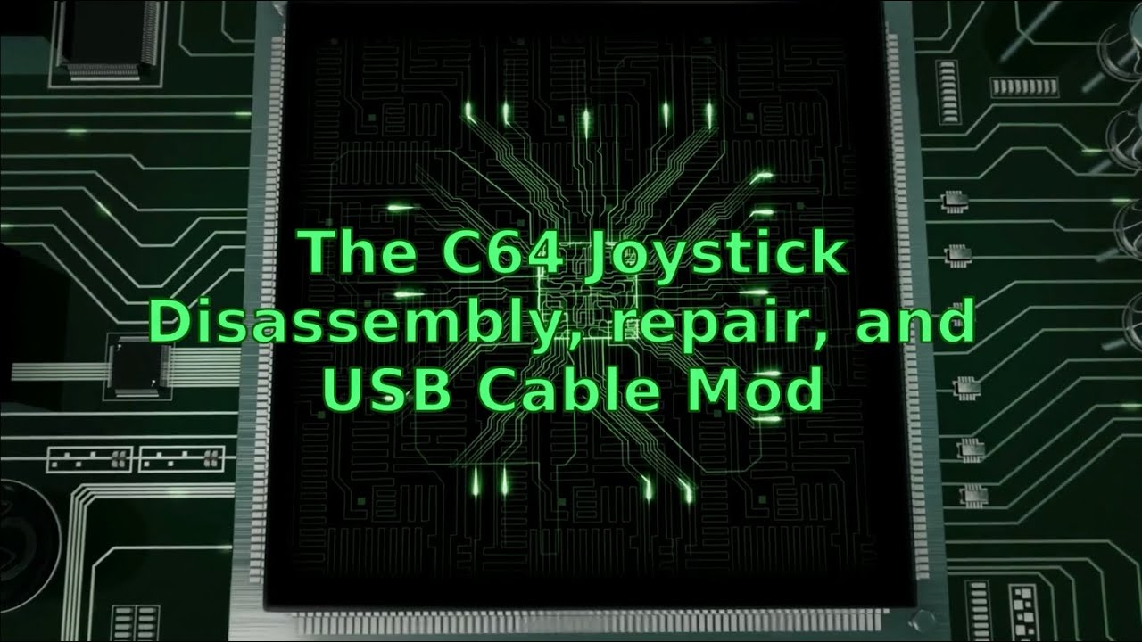 The C64 Joystick: Disassembly, Repair, and Mod