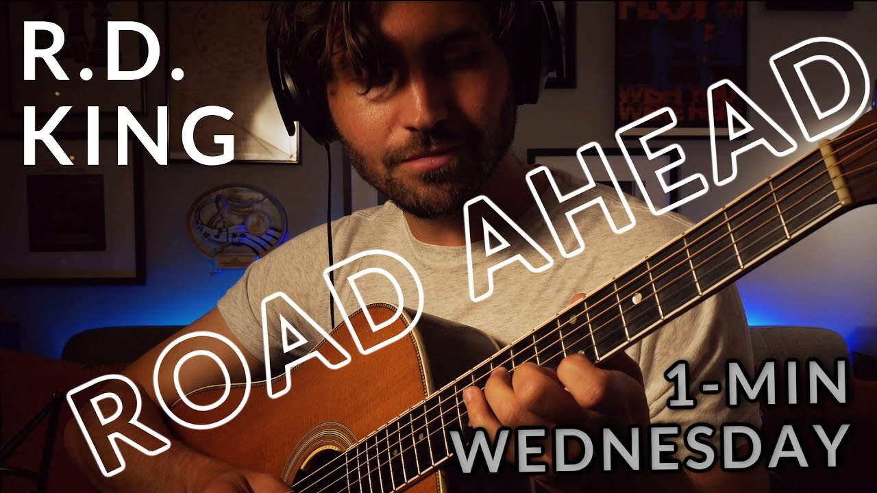 The Road Ahead (1-Minute Wednesday #118, Acoustic Fingerstyle Guitar)