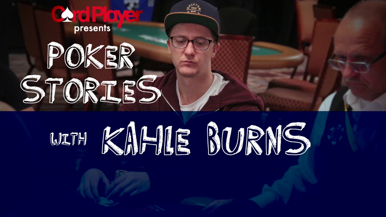 PODCAST: Poker Stories With Kahle Burns