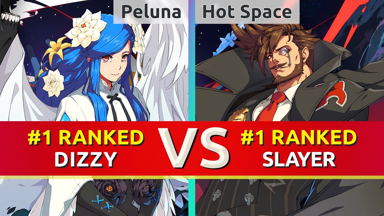 GGST ▰ Peluna (#1 Ranked Dizzy) vs Hot Space (#1 Ranked Slayer). High Level Gameplay
