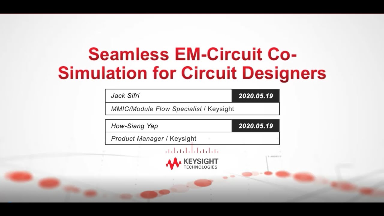Seamless EM Circuit Co Simulation for Circuit Designers