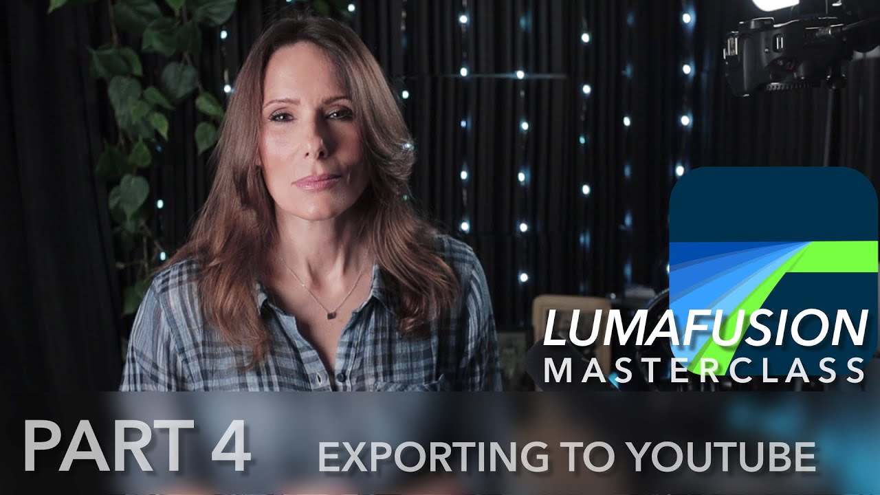 LumaFusion Masterclass Exporting A Finished Project