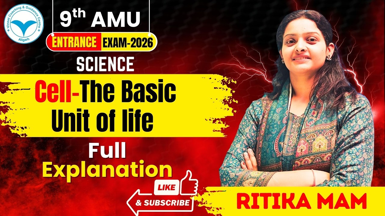 Cell Chapter One Shot Revision | AMU Class 9 Entrance 2026 | By Ritika Mam #vcgc #amu #9th