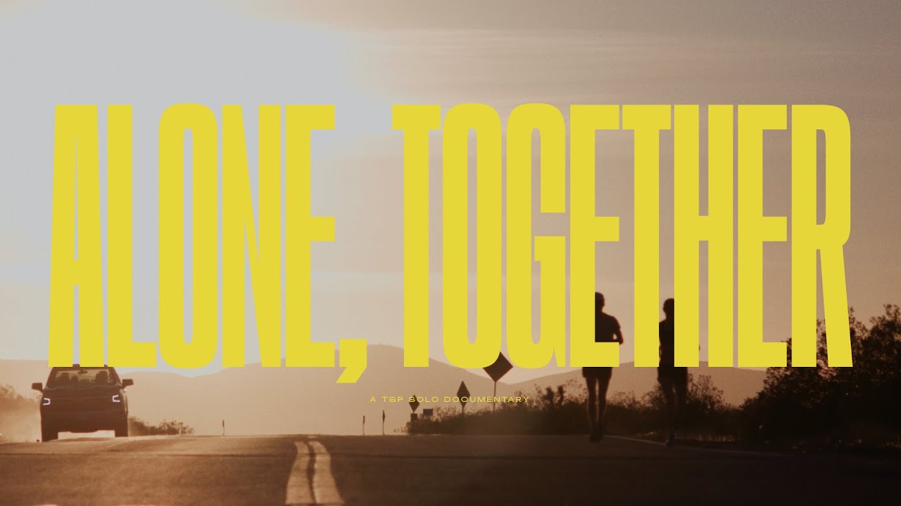 Alone, Together