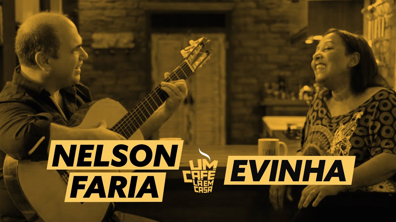 Um Café Lá em Casa com Evinha e Nelson Faria