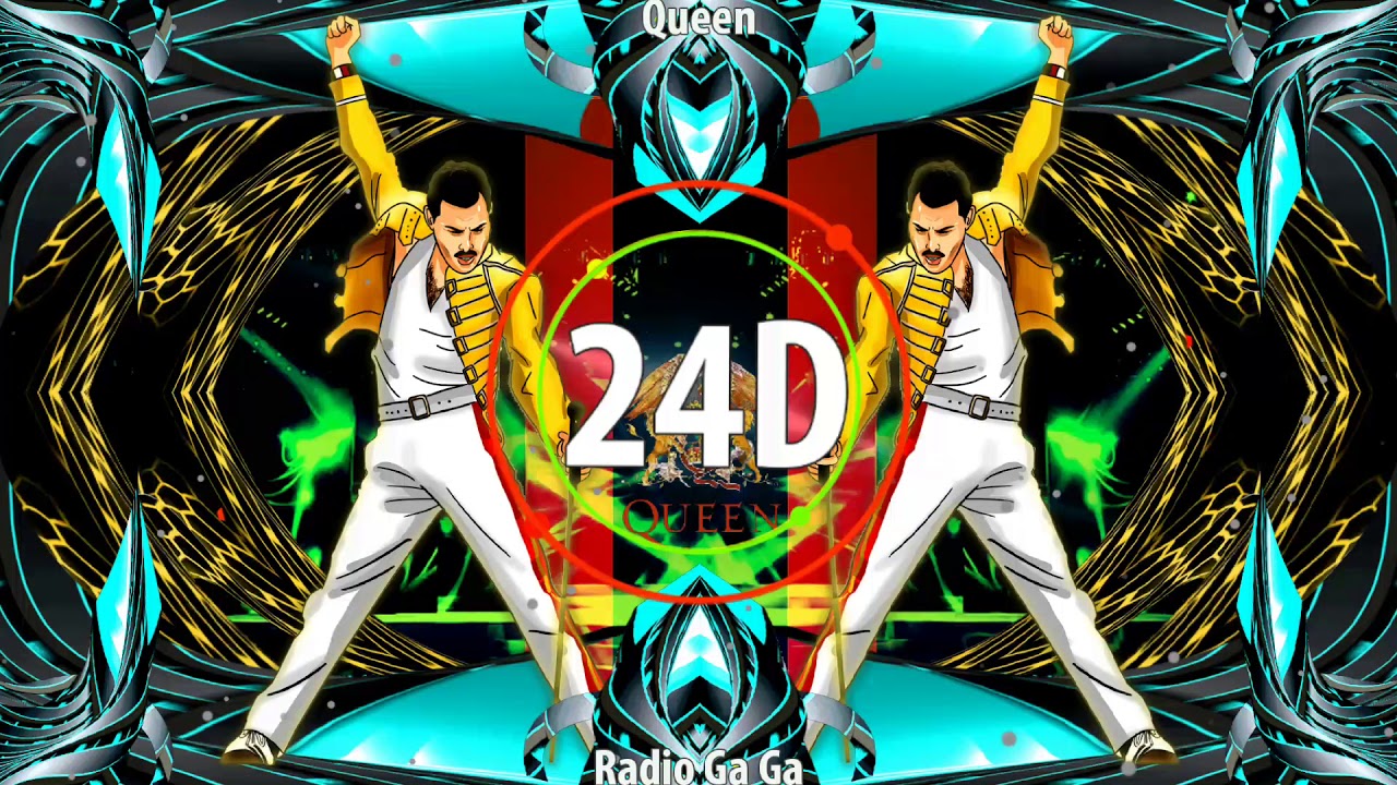 QUEEN - Radio Ga Ga (24D AUDIO)🎧  (Use Headphones)