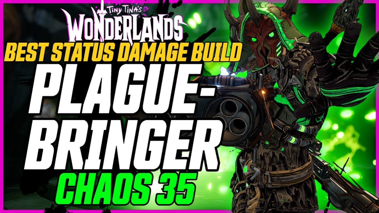 BEST STATUS EFFECT BUILD (400M+ DoTs)! Clawstalker Chaos 35 // Tiny Tina's Wonderlands Plaguebringer