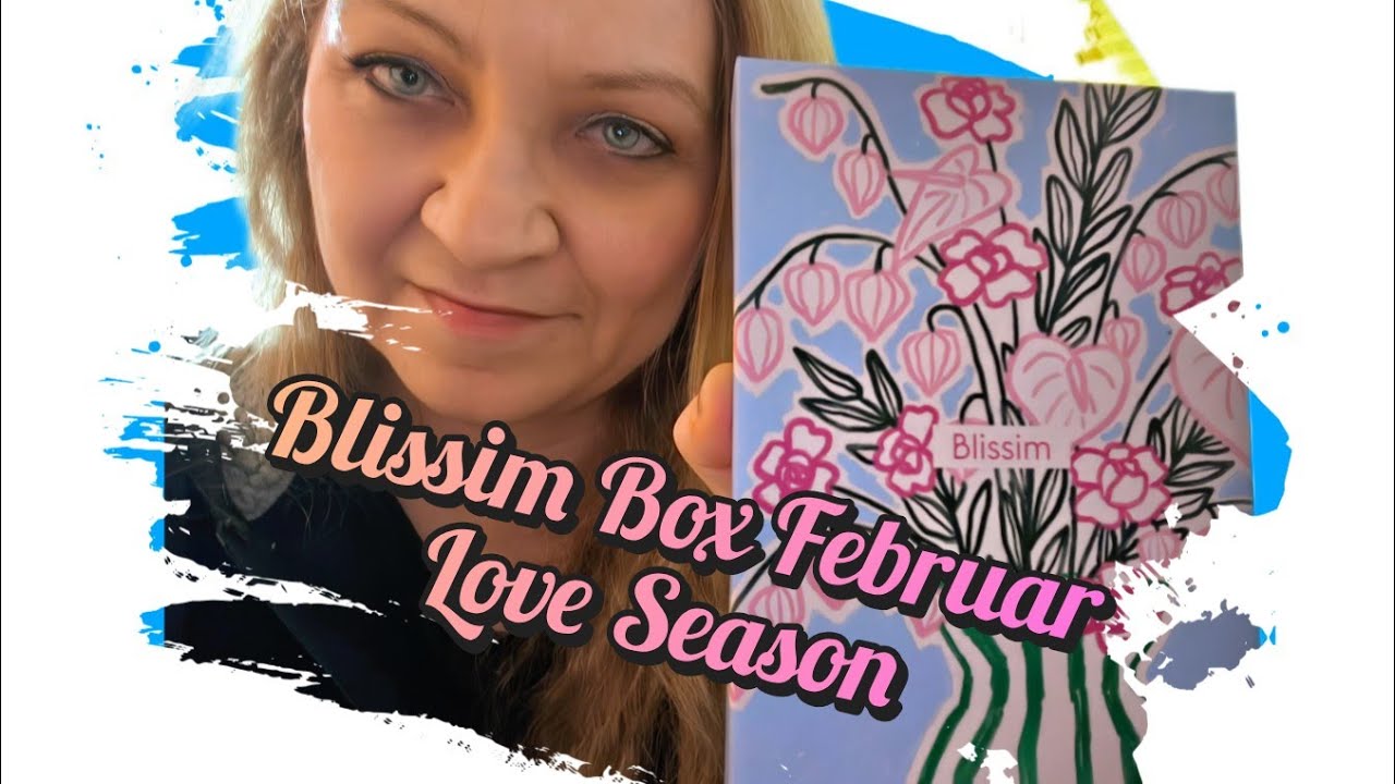 Blissimbox Februar - Love Season - Unboxing