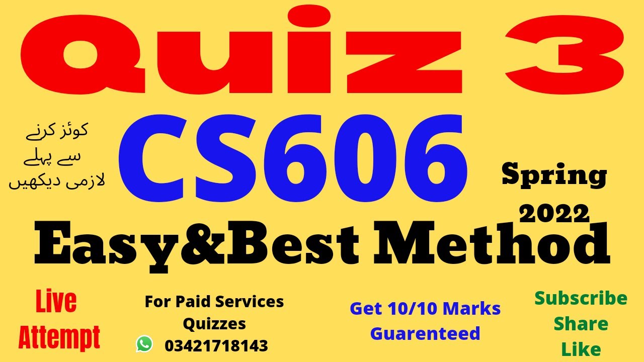 cs606 quiz 3 solution spring 2022 cs606 quiz 3 2022 cs606 quiz no 3 2022 cs606 quiz no 3 solved 2022