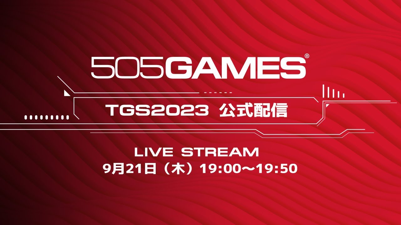 【TGS2023】505 Games TGS2023 Official Live Stream（English）