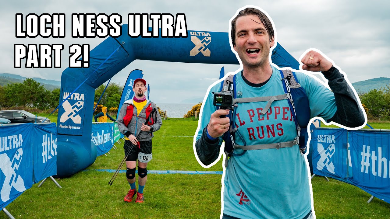 The EPIC conclusion to the Ultra X LOCH NESS Ultra Marathon (Part 2)! - Al Pepper Runs