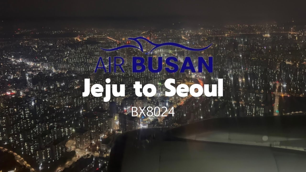 4K) AIR BUSAN | Jeju airport | Jeju to Seoul 🇰🇷 | Airbus A320-200 | BX8024