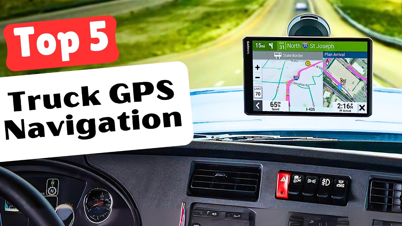 Best Truck GPS Navigation 2026: Top 5 Picks for Big Rigs