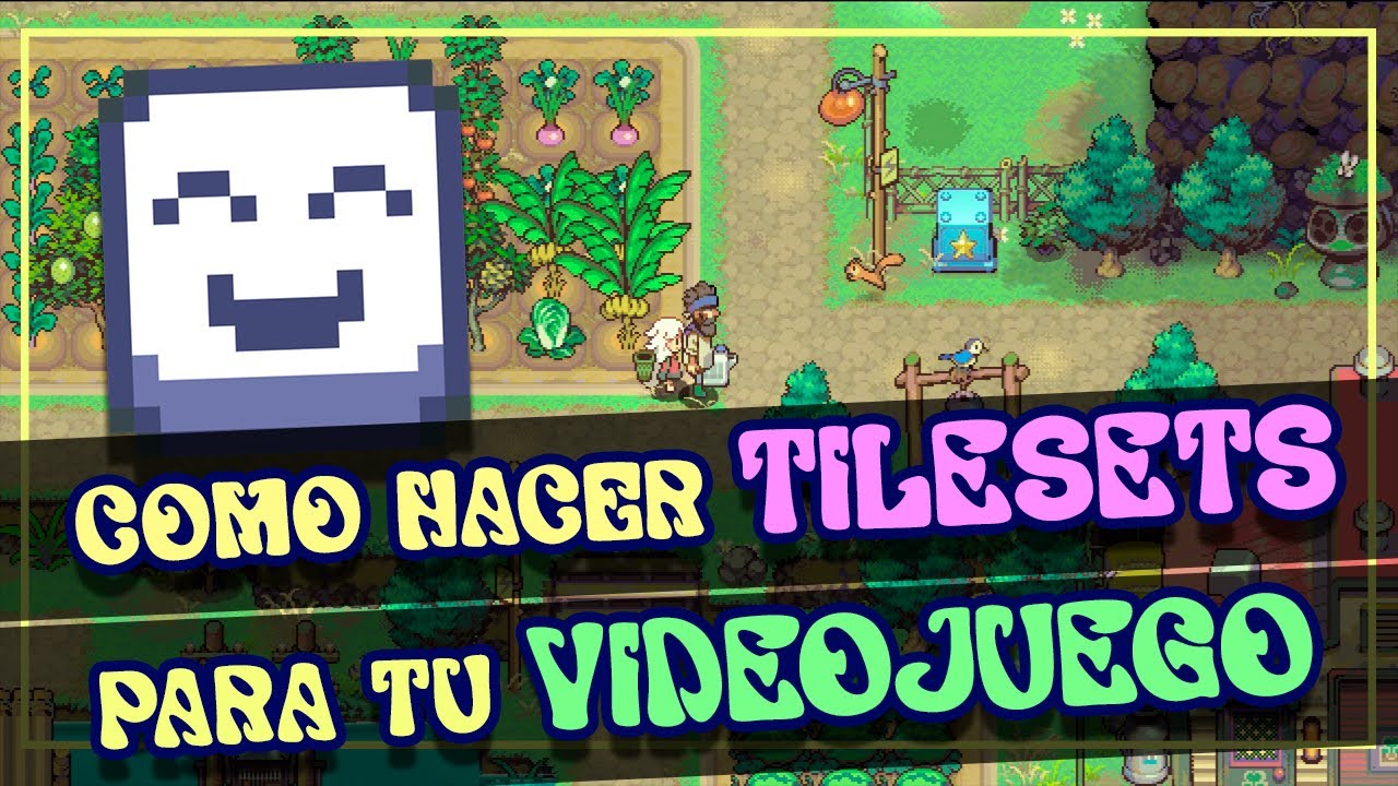 Como hacer TILESETS para tu VIDEOJUEGO