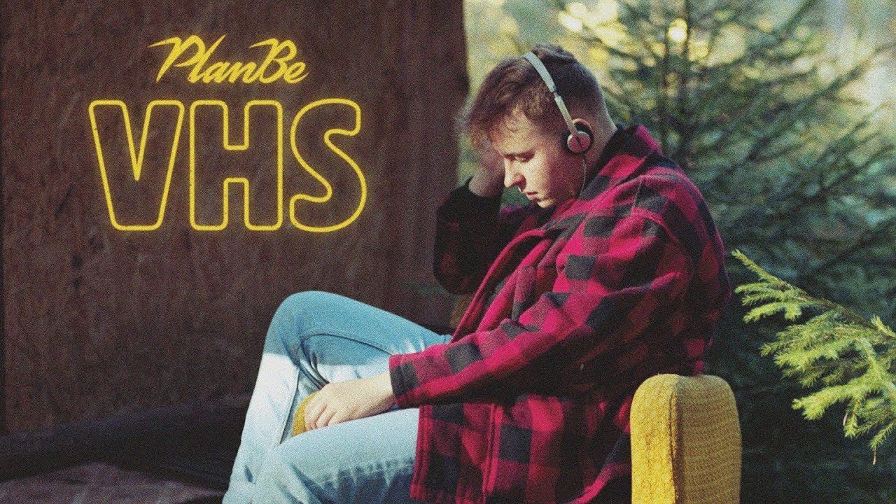 PlanBe - VHS (prod. Faded Dollars)